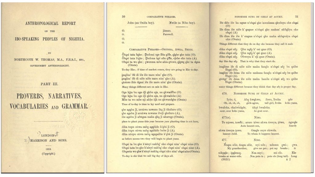 Northcote Thomas, Anthropological Report on the Ibo-speaking Peoples, Proverbs, Narratives, Vocabularies and Grammar