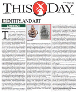 Chikaogwu Kanu review of Re-Entanglements exhibition, This Day newspaper, 30 Jan 2022
